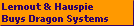 Lernout & Hauspie
Buys Dragon Systems
