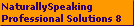 NaturallySpeaking
Professional Solutions 8